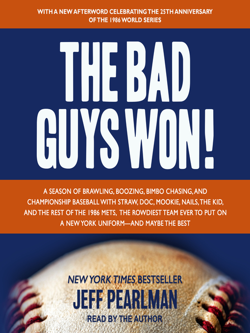 Title details for The Bad Guys Won by Jeff Pearlman - Available